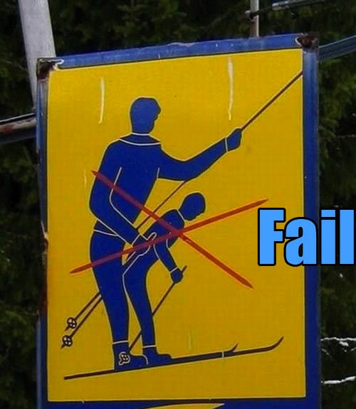 Ski Fail Chairlift Sign